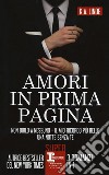 Amori in prima pagina: Non dirlo a nessuno-Il mio ricordo più bello-Una notte senza te libro