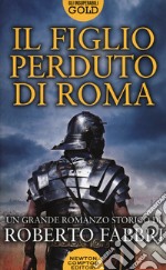 Il figlio perduto di Roma libro