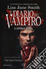 L'anima nera. Il diario del vampiro