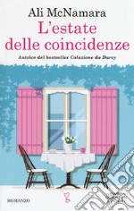 L'estate delle coincidenze