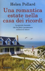 Una romantica estate nella casa dei ricordi libro