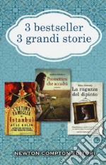 3 bestseller 3 grandi storie: L'ultima famiglia di Istanbul-Promettimi che accadrà-La ragazza del dipinto libro