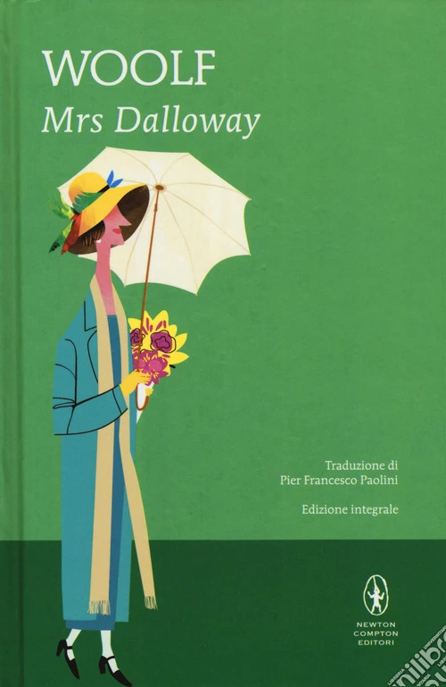 Mrs. Dalloway. Ediz. integrale