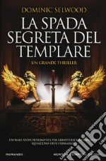 La spada segreta del templare