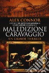 Maledizione Caravaggio libro