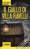 Il giallo di villa Ravelli libro