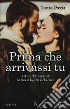 Prima che arrivassi tu libro