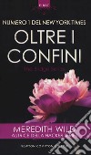 Oltre i confini. The Bridge series libro