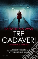 Tre cadaveri libro