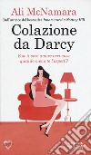 Colazione da Darcy libro
