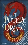 Il potere del drago libro