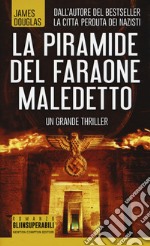 La piramide del faraone maledetto libro