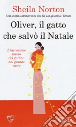 Oliver, il gatto che salvò il Natale libro