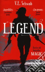 Legend. A gathering of shadows libro