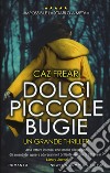 Dolci piccole bugie libro