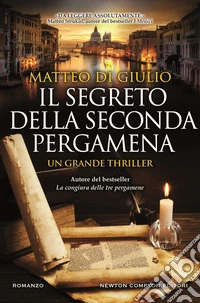 Il segreto della seconda pergamena libro
