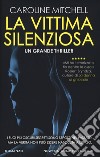 La vittima silenziosa libro