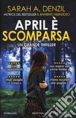 April è scomparsa libro