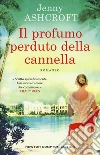 Il profumo perduto della cannella libro di Ashcroft Jenny