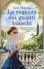 La ragazza dai guanti bianchi libro