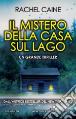 Il mistero della casa sul lago libro