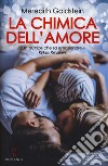 La chimica dell'amore libro