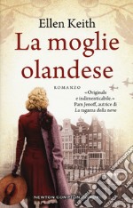 La moglie olandese libro