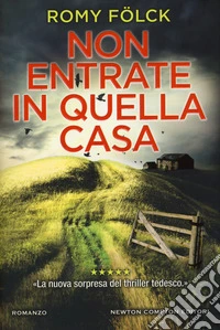 Non entrate in quella casa libro