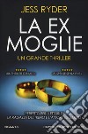 La ex moglie libro