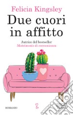 Due cuori in affitto libro