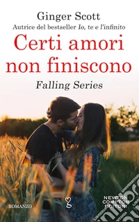 Certi amori non finiscono libro