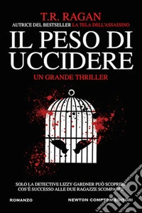 Il peso di uccidere libro