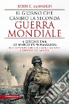 Il giorno che cambiò la seconda guerra mondiale. 6 giugno 1944, lo sbarco in Normandia: le diciannove ore che hanno segnato il destino del mondo libro