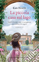 La piccola casa sul lago libro