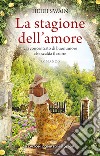 La stagione dell'amore libro