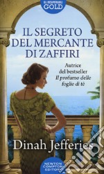 Il segreto del mercante di zaffiri libro