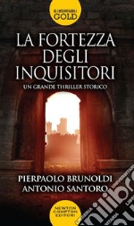 La fortezza degli inquisitori libro