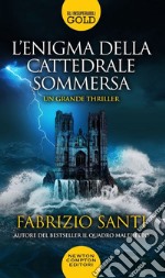 L'enigma della cattedrale sommersa libro