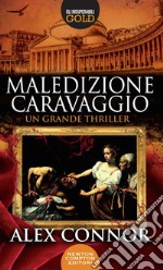 Maledizione Caravaggio libro