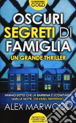 Oscuri segreti di famiglia libro