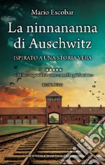 La ninnananna di Auschwitz