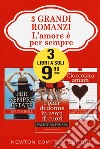 L'amore è per sempre: Per sempre estate-Poker di donne in cerca di cuori-Cioccolata amara libro