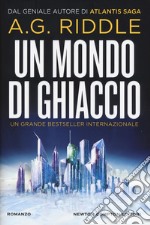 Un mondo di ghiaccio libro