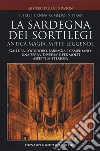 La Sardegna dei sortilegi libro