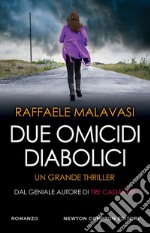 Due omicidi diabolici libro