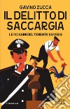 Il delitto di Saccargia. Le indagini del tenente Roversi libro