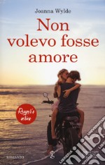 Non volevo fosse amore. Reaper's series. Vol. 1