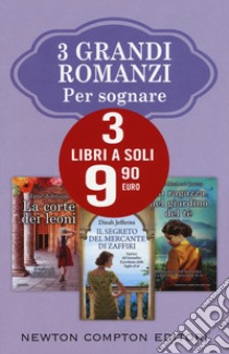 I grandi romanzi d'amore - Newton Compton Editori