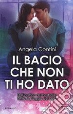 Il bacio che non ti ho dato libro