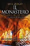 Il monastero libro di Zueco Luis